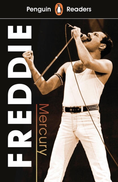 Penguin Readers Level 5: Freddie Mercury (ELT Graded Reader), Paperback / softback Book