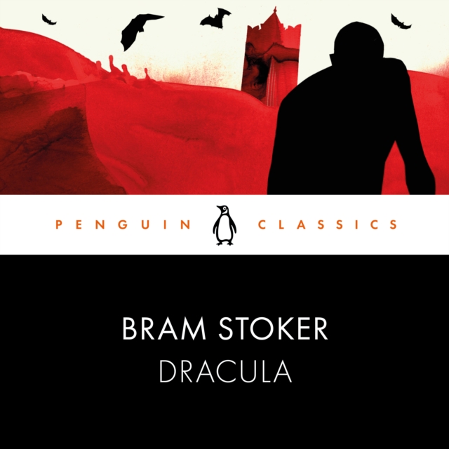 Dracula : Penguin Classics, CD-Audio Book