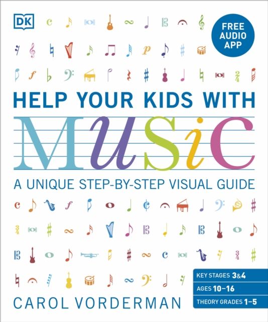 Help Your Kids with Music, Ages 10-16 (Grades 1-5) : A Unique Step-by-Step Visual Guide & Free Audio App, EPUB eBook