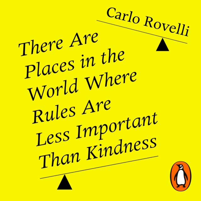 There Are Places in the World Where Rules Are Less Important Than Kindness, eAudiobook MP3 eaudioBook