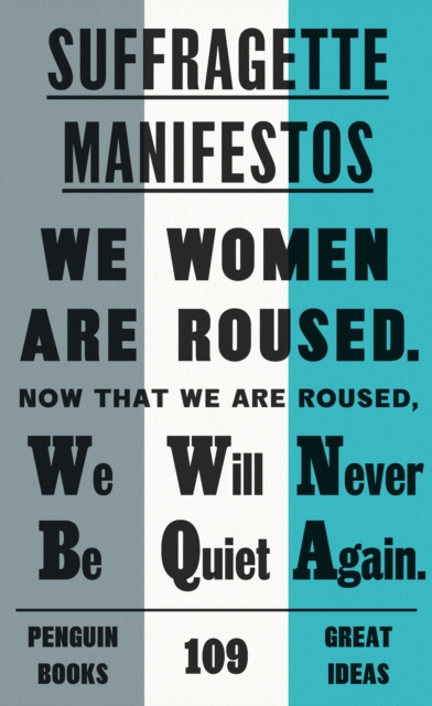 Suffragette Manifestos, Paperback / softback Book