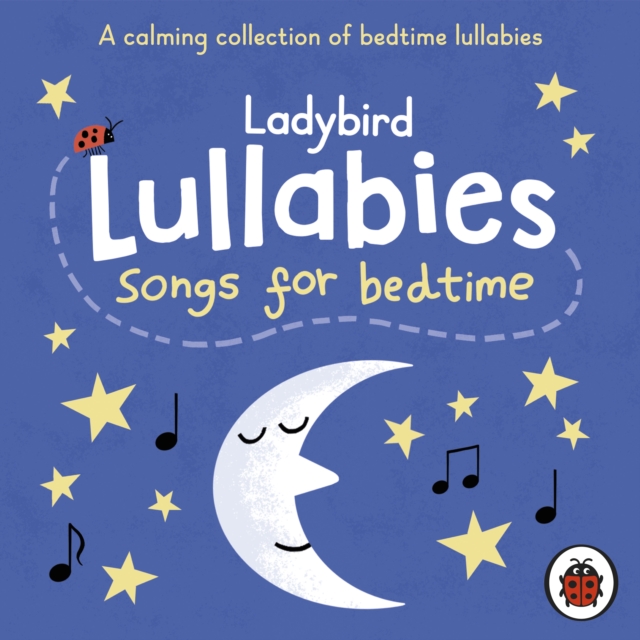 Ladybird Lullabies: Songs for Bedtime, eAudiobook MP3 eaudioBook