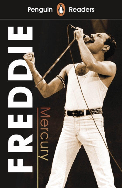 Penguin Readers Level 5: Freddie Mercury (ELT Graded Reader), EPUB eBook