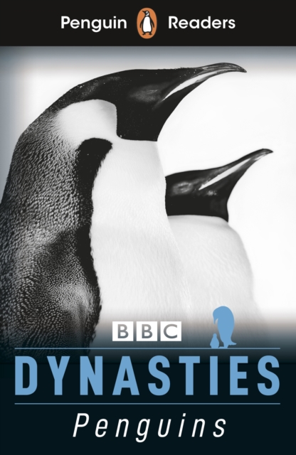 Penguin Readers Level 2: Dynasties: Penguins (ELT Graded Reader), Paperback / softback Book