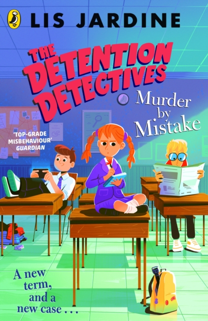 The Detention Detectives: Murder By Mistake, Paperback / softback Book