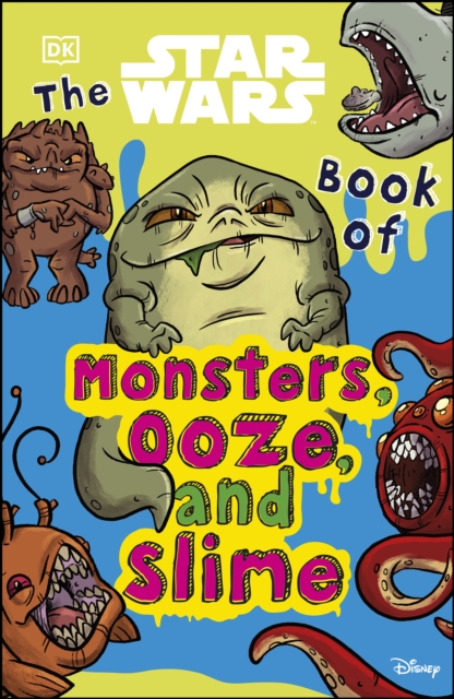 The Star Wars Book of Monsters, Ooze and Slime, EPUB eBook