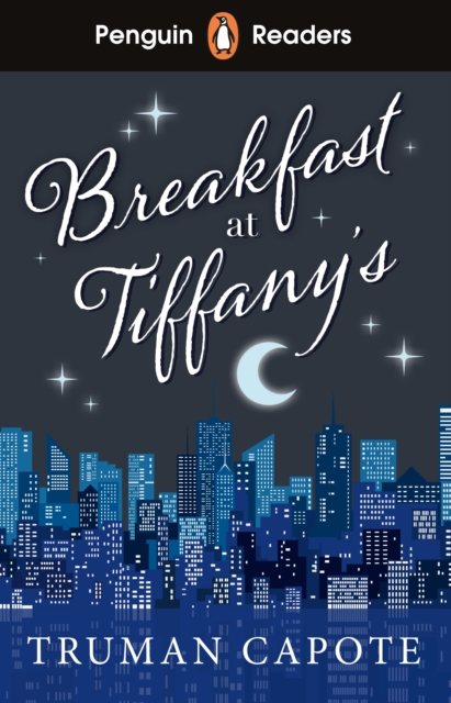 Penguin Readers Level 4: Breakfast at Tiffany's (ELT Graded Reader), Paperback / softback Book