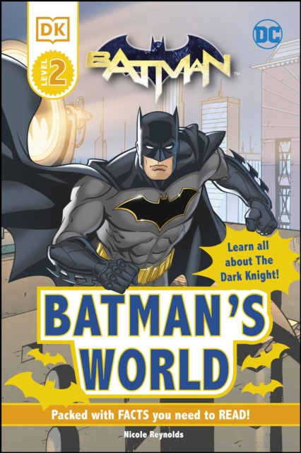 DC Batman’s World Reader Level 2, EPUB eBook