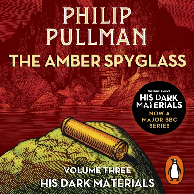 The Amber Spyglass: His Dark Materials 3, CD-Audio Book