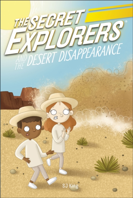 The Secret Explorers and the Desert Disappearance, Paperback / softback Book