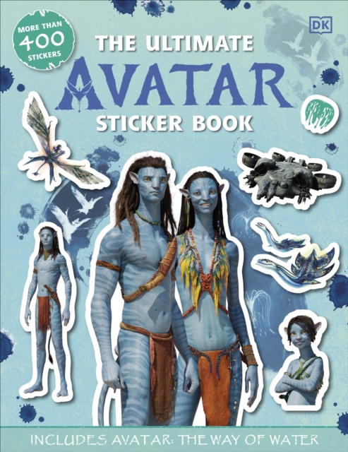 The Ultimate Avatar Sticker Book : Includes Avatar The Way of Water, Paperback / softback Book