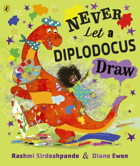 Never Let a Diplodocus Draw, Paperback / softback Book