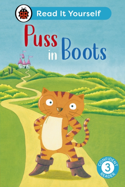 Puss in Boots: Read It Yourself - Level 3 Confident Reader, Hardback Book