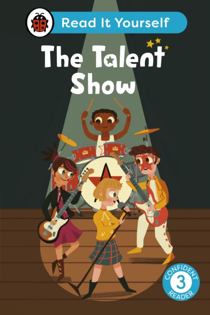 The Talent Show: Read It Yourself - Level 3 Confident Reader, EPUB eBook