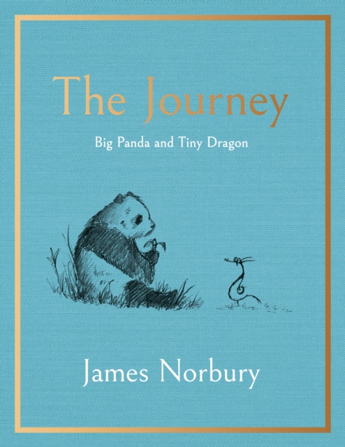 The Journey : A Big Panda and Tiny Dragon Adventure, Hardback Book