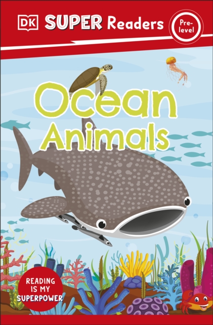 DK Super Readers Pre-Level Ocean Animals, EPUB eBook