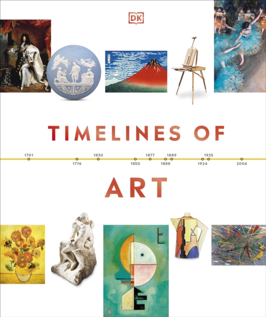 Timelines of Art, Hardback Book