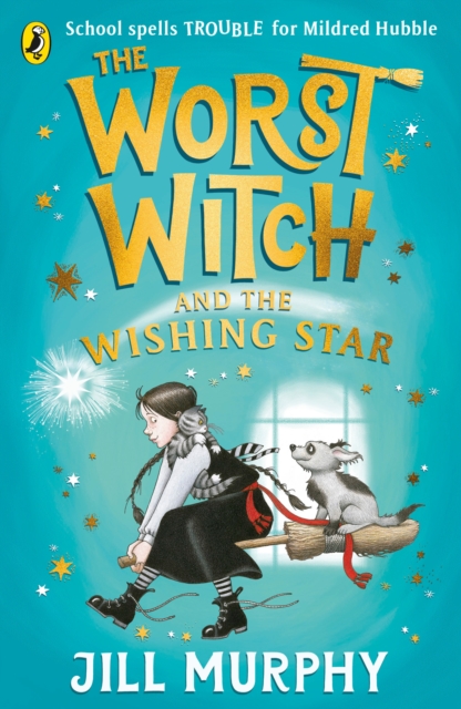 The Worst Witch and The Wishing Star, Paperback / softback Book