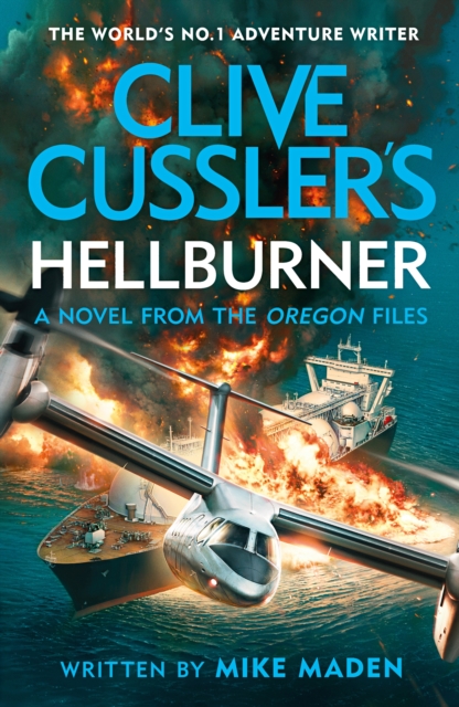 CLIVE CUSSLERS HELLBURNER, Hardback Book CLIVE CUSSLERS HELLBURNER, Hardback Book