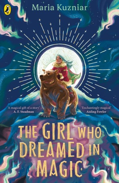 The Girl Who Dreamed in Magic, Paperback / softback Book