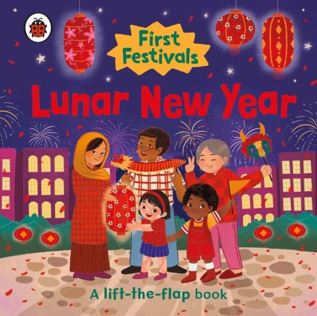 First Festivals: Lunar New Year, Board book Book
