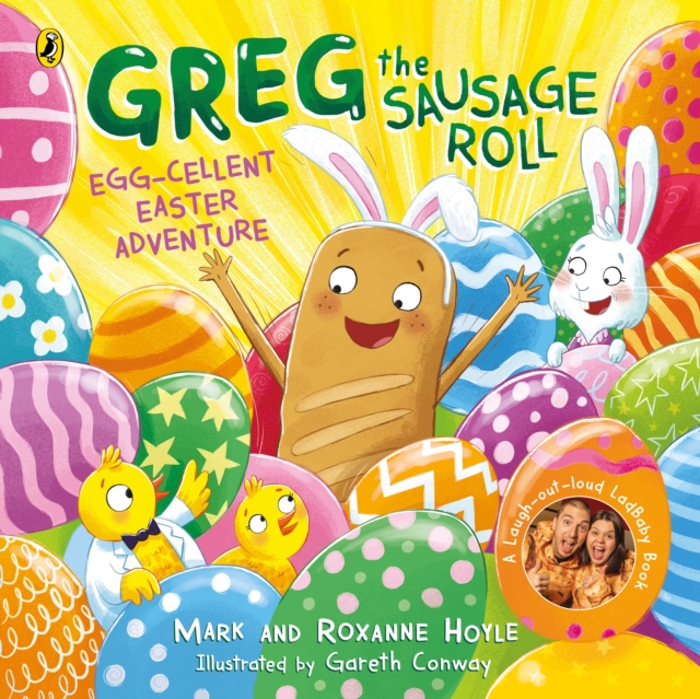 Greg the Sausage Roll: Egg-cellent Easter Adventure : Discover the laugh out loud NO 1 Sunday Times bestselling series, EPUB eBook