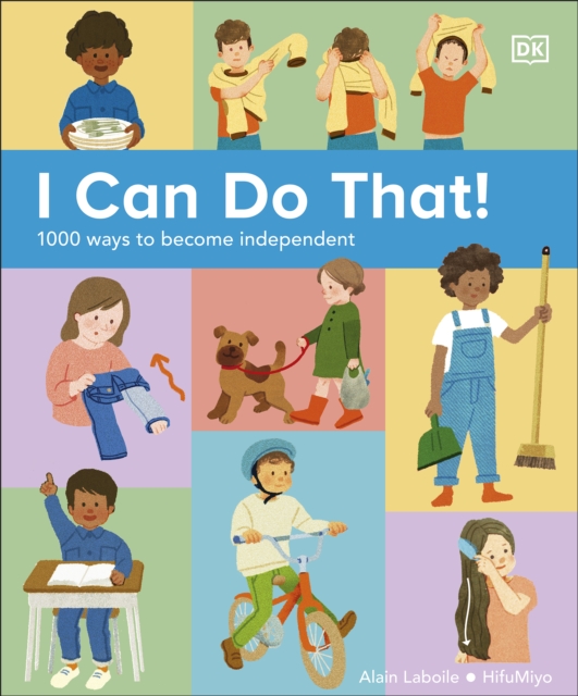 I Can Do That! : 1000 Ways to Become Independent, EPUB eBook