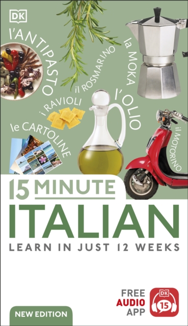 15 Minute Italian : Learn in Just 12 Weeks, EPUB eBook
