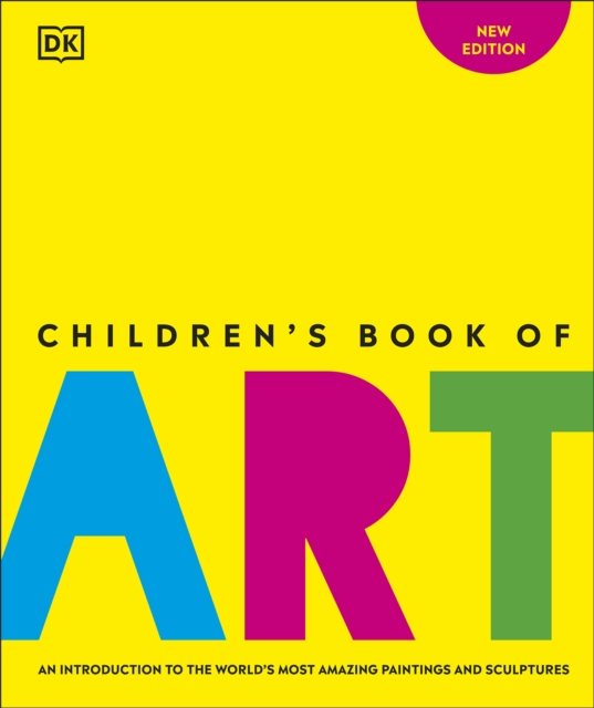 Children's Book of Art : An Introduction to the World's Most Amazing Paintings and Sculptures, EPUB eBook