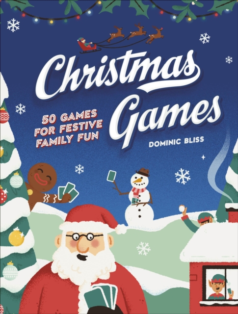 Christmas Games : 50 Games for Festive Family Fun, Multiple-component retail product Book