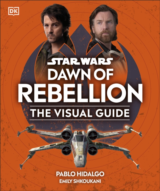 Star Wars Dawn of Rebellion The Visual Guide, EPUB eBook
