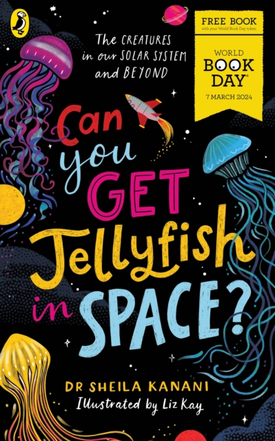 Can You Get Jellyfish in Space? A World Book Day 2024 Mini Book, EPUB eBook