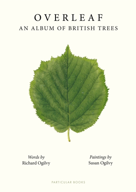 Overleaf : An Album of British Trees, Hardback Book