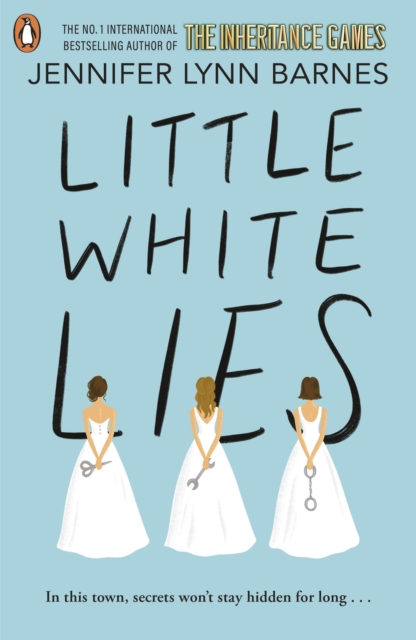 Little White Lies : From the bestselling author of The Inheritance Games, EPUB eBook