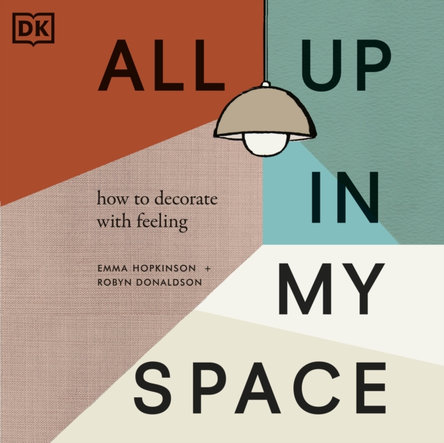 All Up In My Space : How to Decorate With Feeling, eAudiobook MP3 eaudioBook