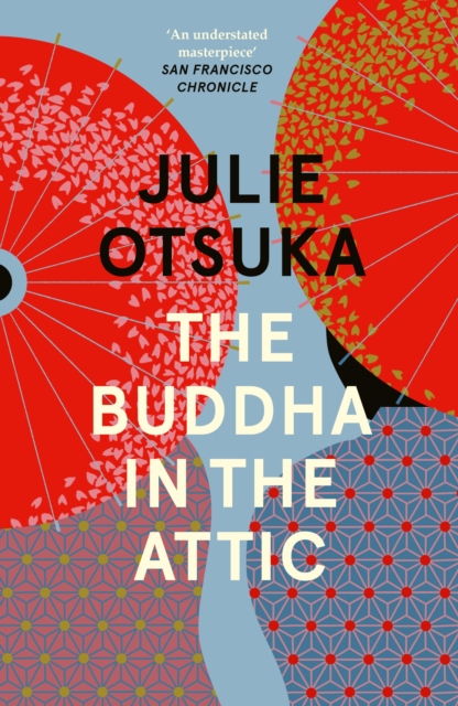 The Buddha in the Attic, Paperback / softback Book