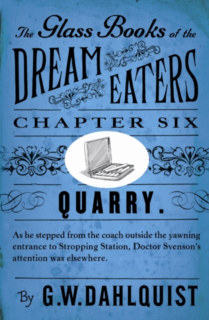 The Glass Books of the Dream Eaters (Chapter 6 Quarry), EPUB eBook
