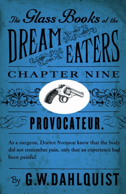 The Glass Books of the Dream Eaters (Chapter 9 Provocateur), EPUB eBook