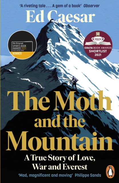 The Moth and the Mountain : Shortlisted for the Costa Biography Award 2021, EPUB eBook