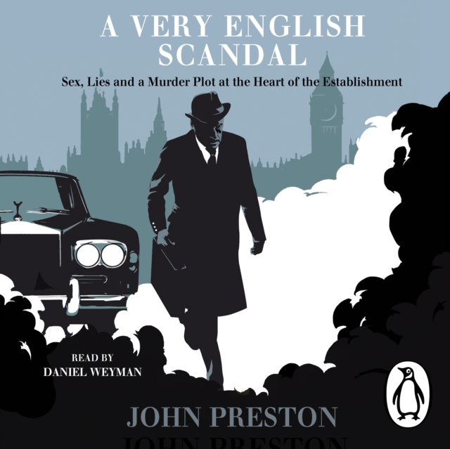 A Very English Scandal : Now a Major BBC Series Starring Hugh Grant, eAudiobook MP3 eaudioBook