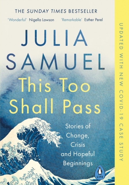This Too Shall Pass : Stories of Change, Crisis and Hopeful Beginnings, EPUB eBook