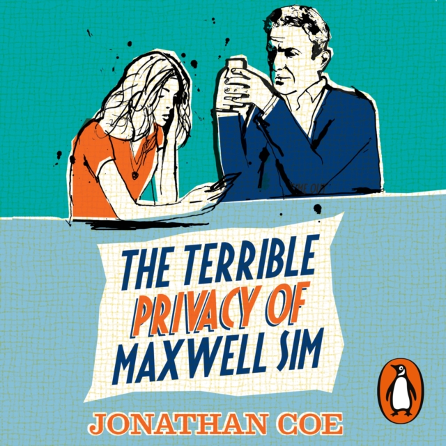 The Terrible Privacy Of Maxwell Sim, eAudiobook MP3 eaudioBook