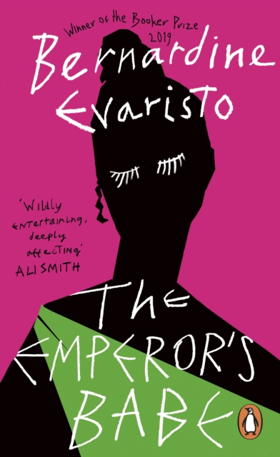 The Emperor's Babe : From the Booker prize-winning author of Girl, Woman, Other, Paperback / softback Book