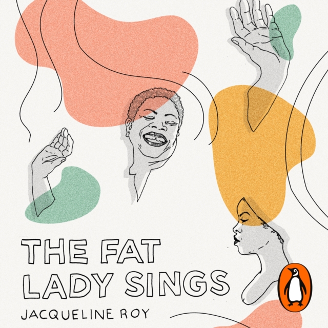 The Fat Lady Sings : A collection of rediscovered works celebrating Black Britain curated by Booker Prize-winner Bernardine Evaristo, eAudiobook MP3 eaudioBook