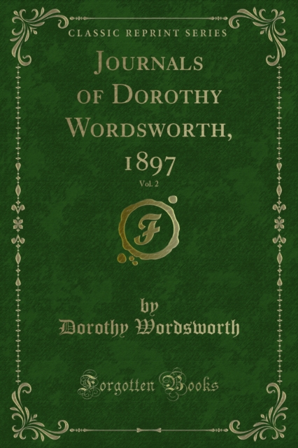 Journals of Dorothy Wordsworth, 1897, PDF eBook