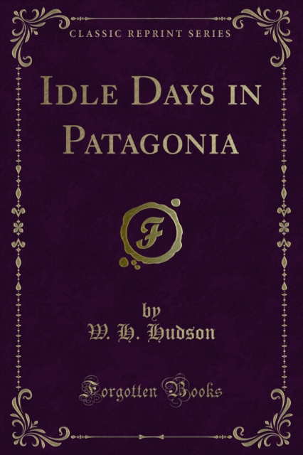Idle Days in Patagonia, PDF eBook