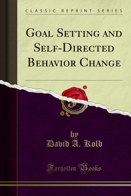 Goal Setting and Self-Directed Behavior Change, PDF eBook