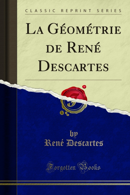 La Geometrie de Rene Descartes, PDF eBook