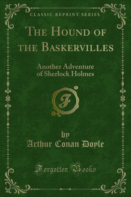 The Hound of the Baskervilles : Another Adventure of Sherlock Holmes, PDF eBook