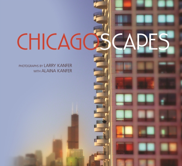 Chicagoscapes, Hardback Book